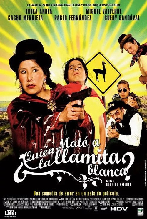 ¿Quién mató a la llamita blanca? poster