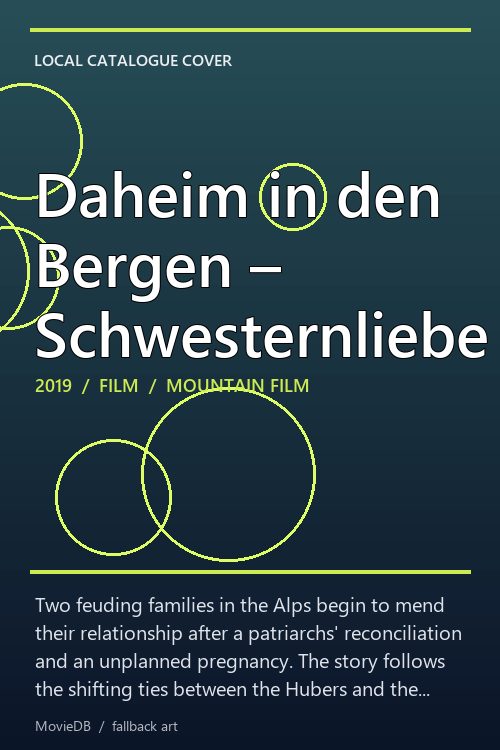 Daheim in den Bergen – Schwesternliebe poster