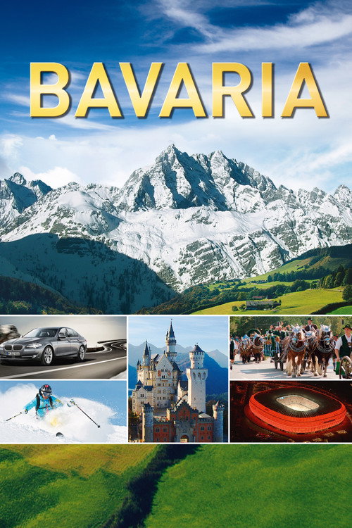 Bavaria - Traumreise durch Bayern poster