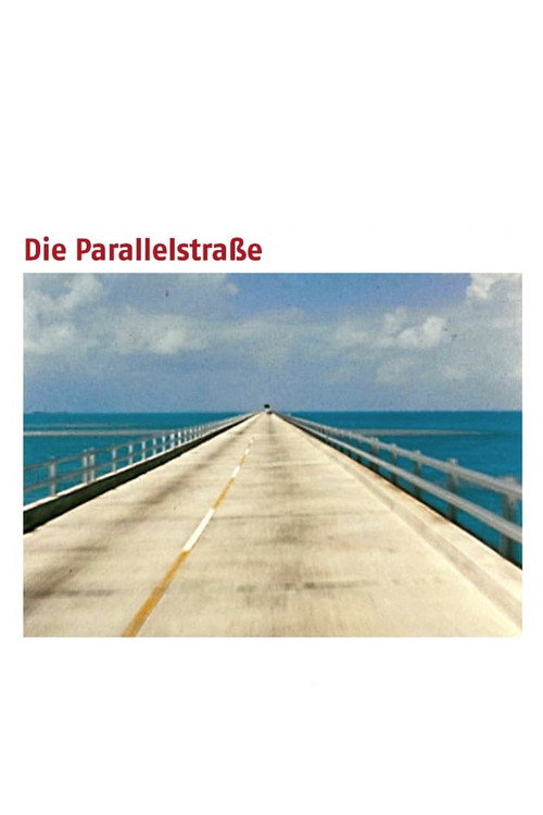 Die Parallelstrasse poster