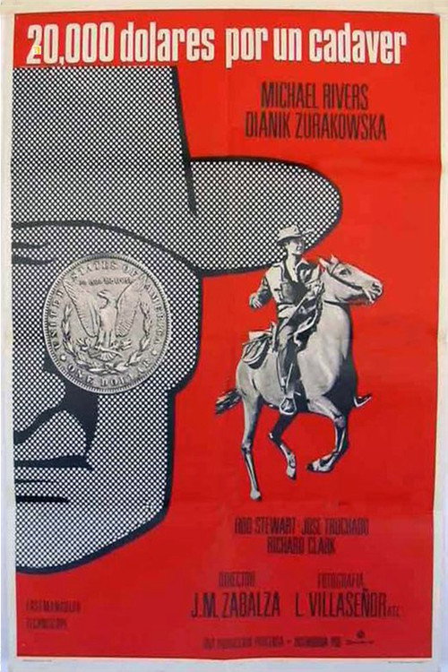 20,000 dólares por un cadáver poster