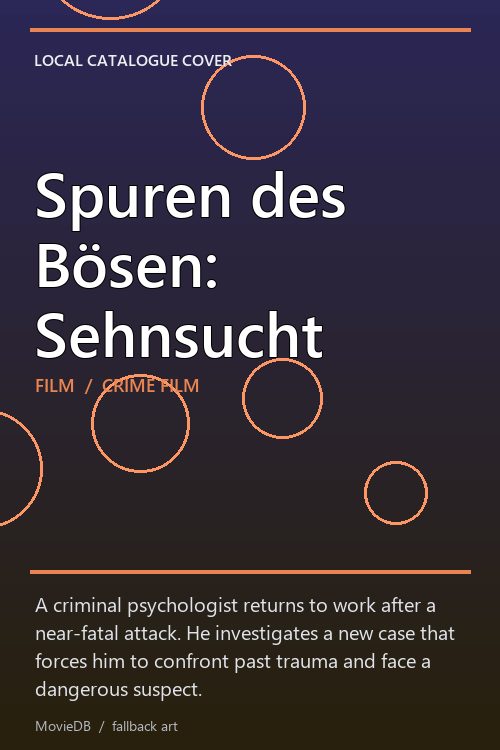 Spuren des Bösen: Sehnsucht poster