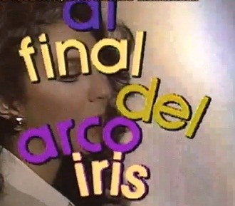 Al final del arco iris poster