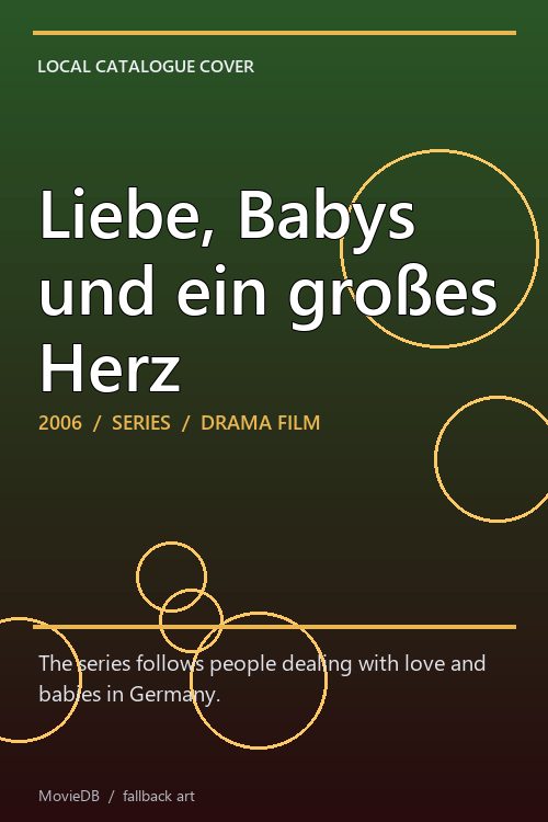 Liebe, Babys und ein großes Herz poster