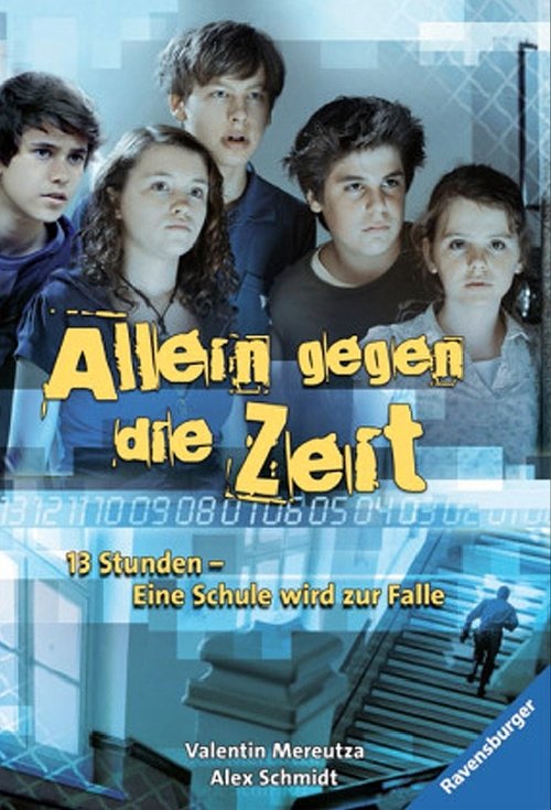 Allein gegen die Zeit poster