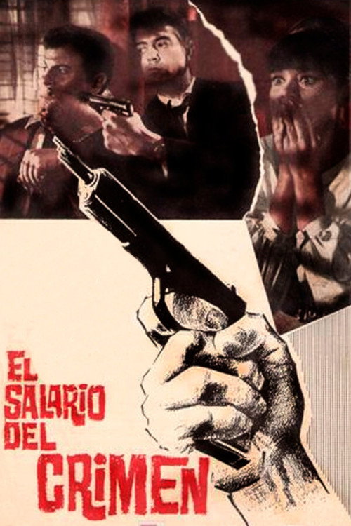 El salario del crimen poster