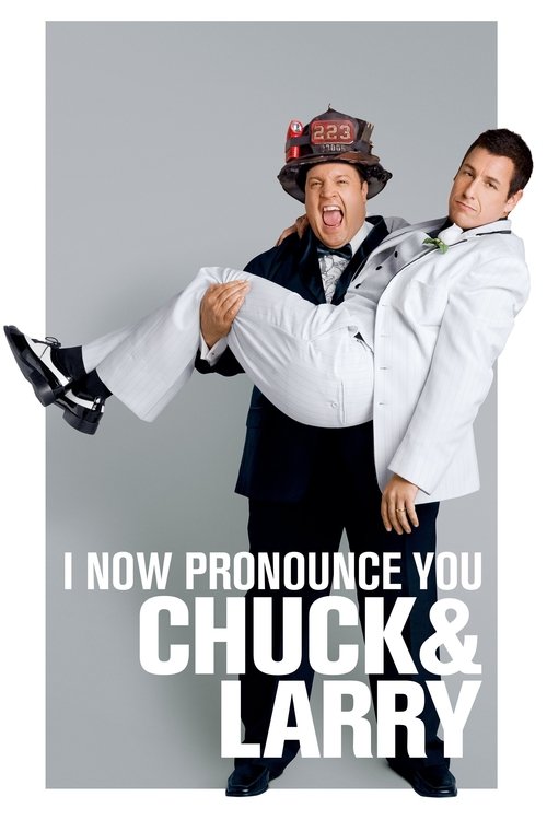 I Now Pronounce You Chuck and Larry poster
