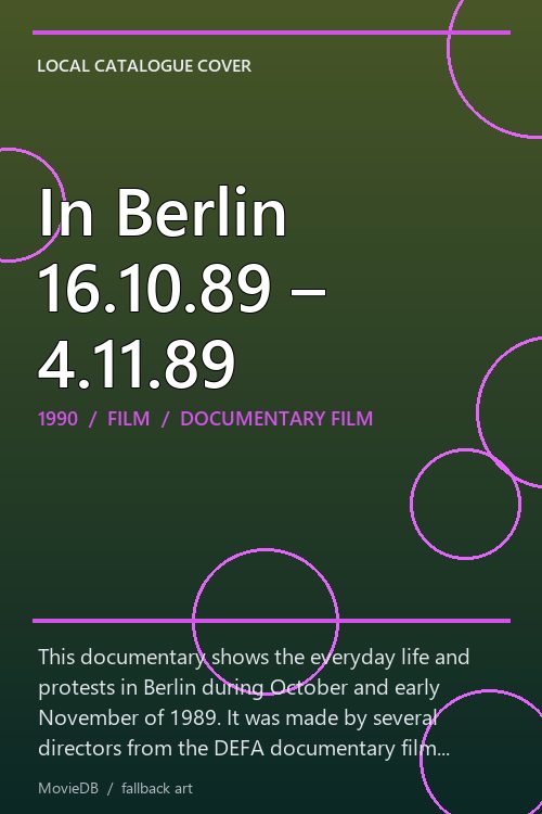 In Berlin 16.10.89 – 4.11.89 poster