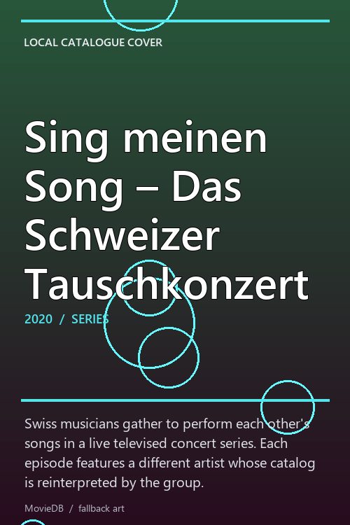 Sing meinen Song – Das Schweizer Tauschkonzert poster