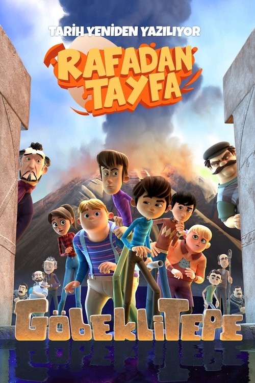 Rafadan Tayfa Göbeklitepe poster