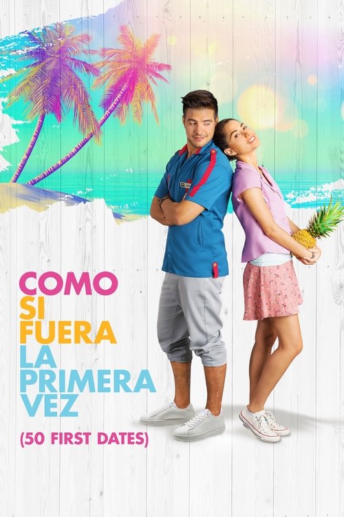 Como si fuera la primera vez poster