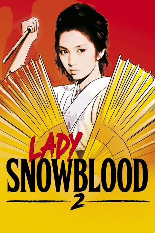 Lady Snowblood: Love Song of Vengeance poster
