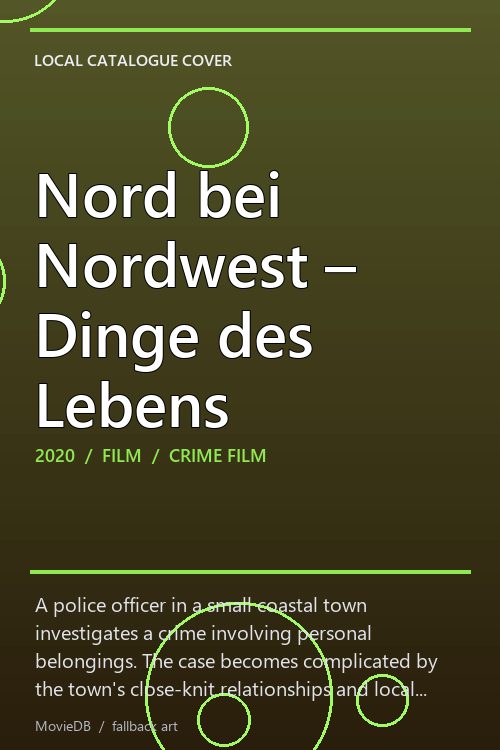 Nord bei Nordwest – Dinge des Lebens poster