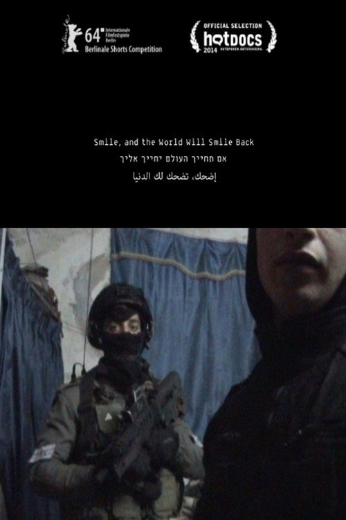 Smile, and the World Will Smile Back poster