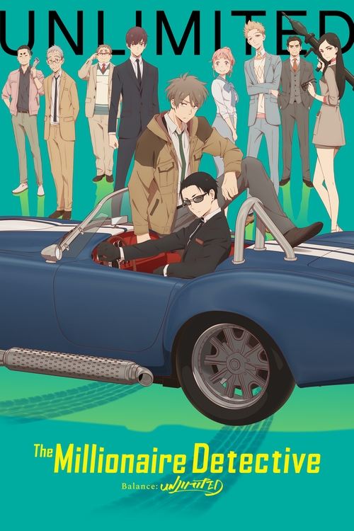 The Millionaire Detective - Balance: Unlimited poster