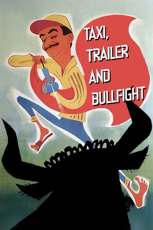 Taxi, Roulotte et Corrida poster