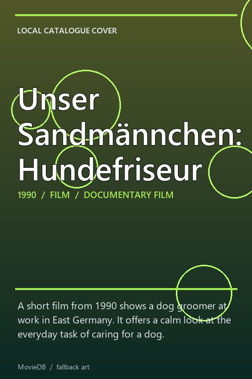 Unser Sandmännchen: Hundefriseur poster