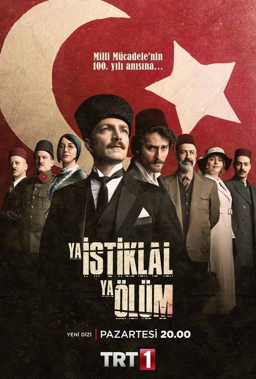 Ya İstiklal Ya Ölüm poster