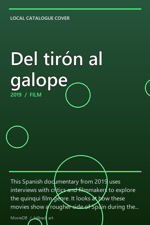 Del tirón al galope poster