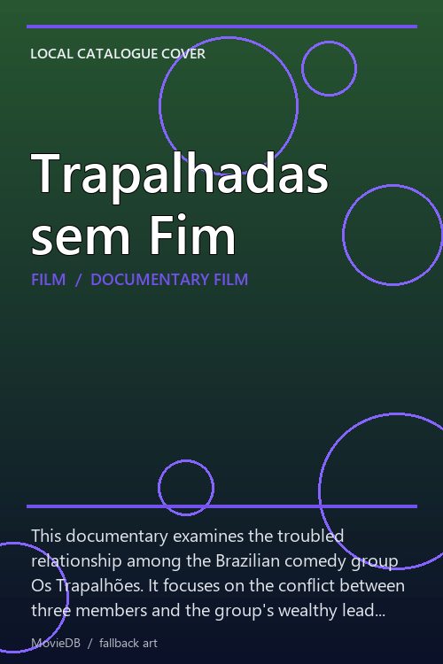 Trapalhadas sem Fim poster