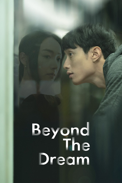 Beyond The Dream poster
