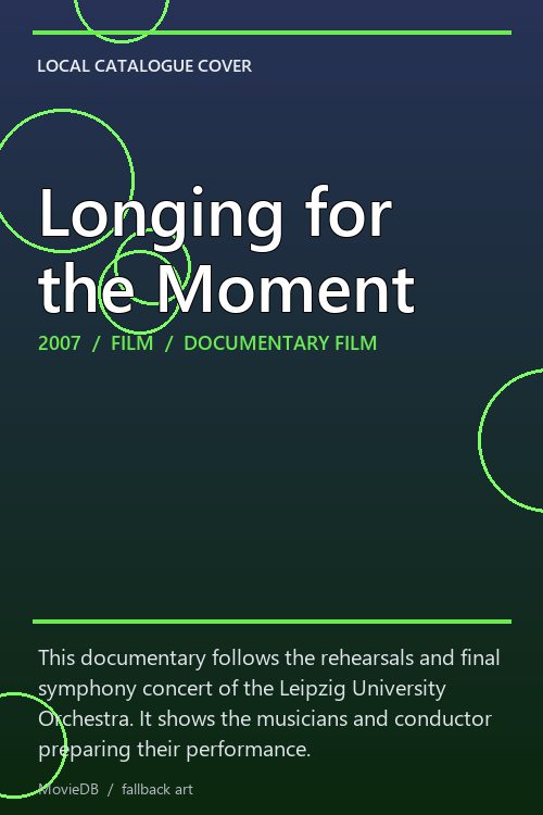 Longing for the Moment poster