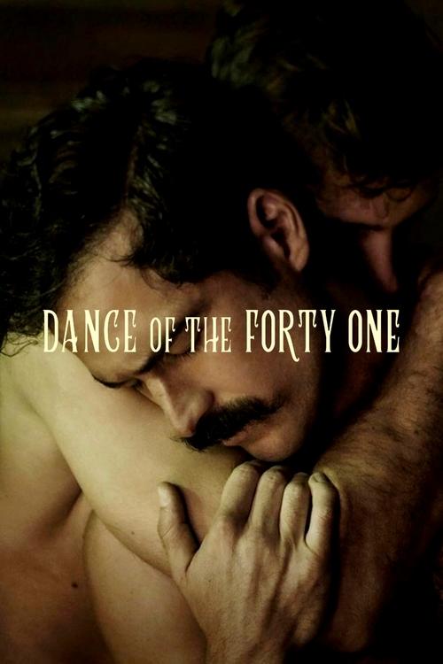 Dance of the 41 poster