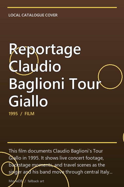 Reportage Claudio Baglioni Tour Giallo poster