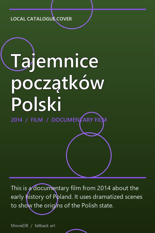 Tajemnice początków Polski poster