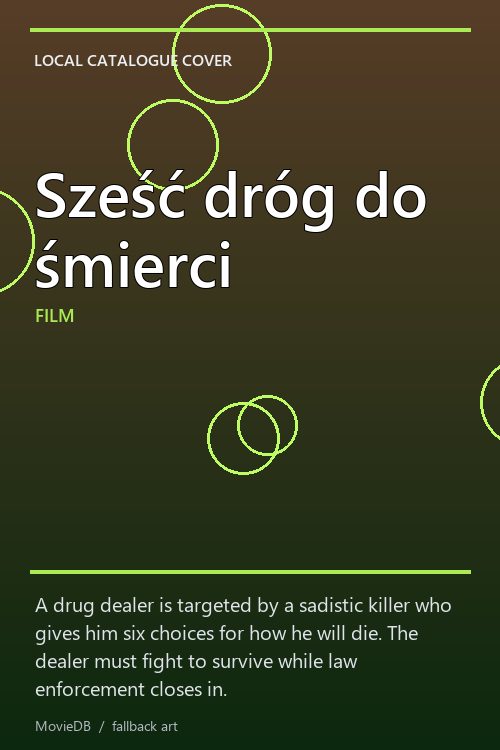 Sześć dróg do śmierci poster