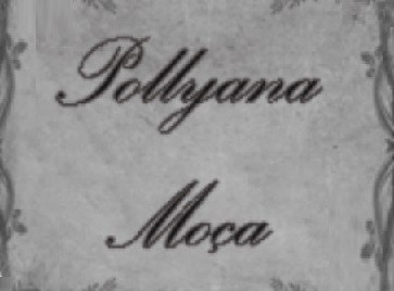 Pollyana Moça poster
