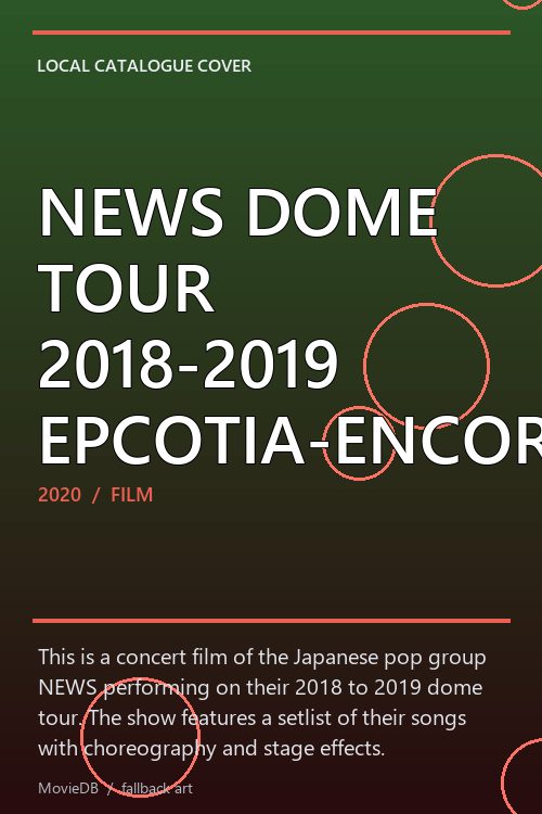 NEWS DOME TOUR 2018-2019 EPCOTIA-ENCORE- poster