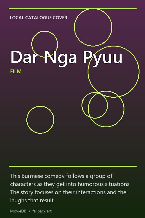 Dar Nga Pyuu poster