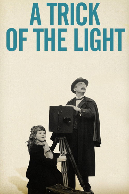 A Trick of Light poster