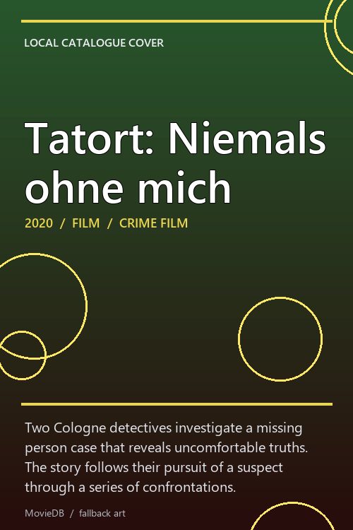 Tatort: Niemals ohne mich poster