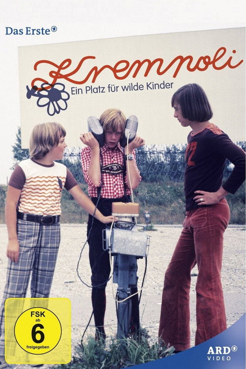 Krempoli - Ein Platz für wilde Kinder poster