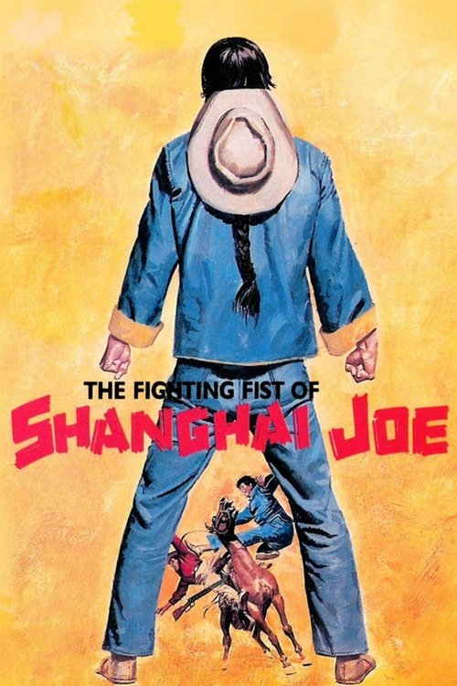 My Name Is Shanghai Joe poster