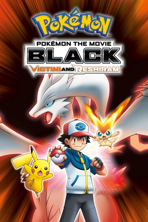 Pokémon the Movie: Black—Victini and Reshiram poster