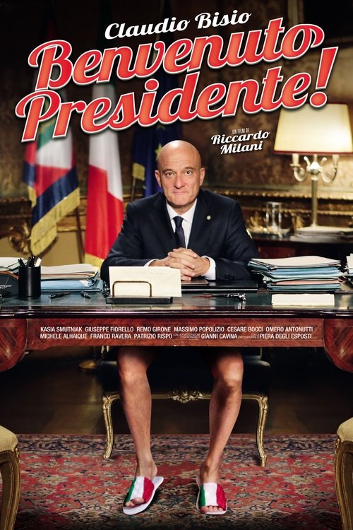Welcome Mr. President poster