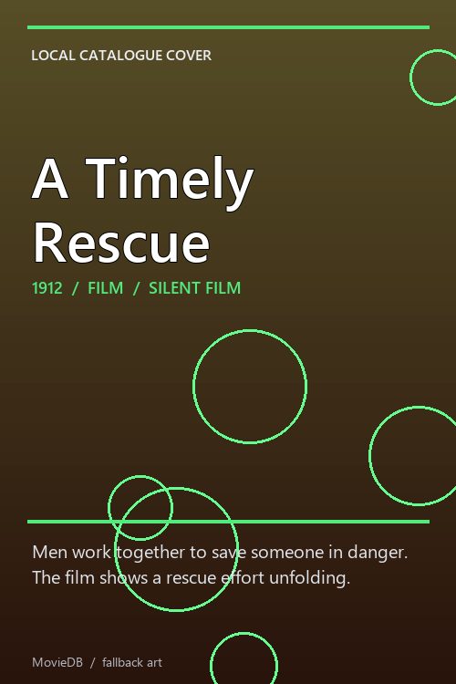 A Timely Rescue poster