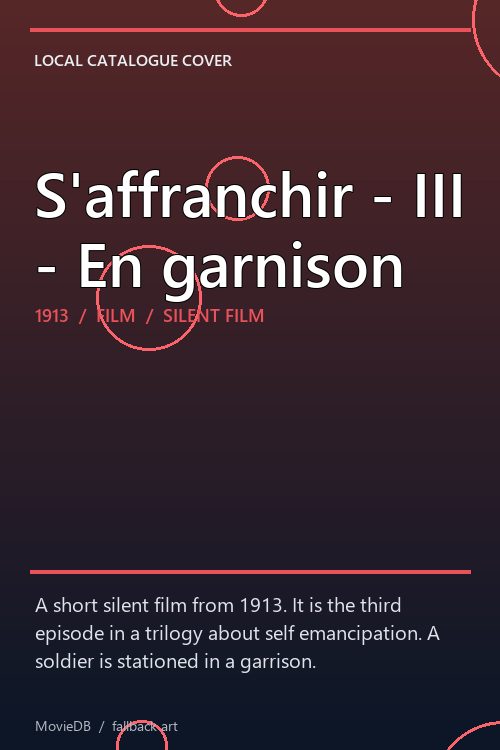 S'affranchir - III - En garnison poster