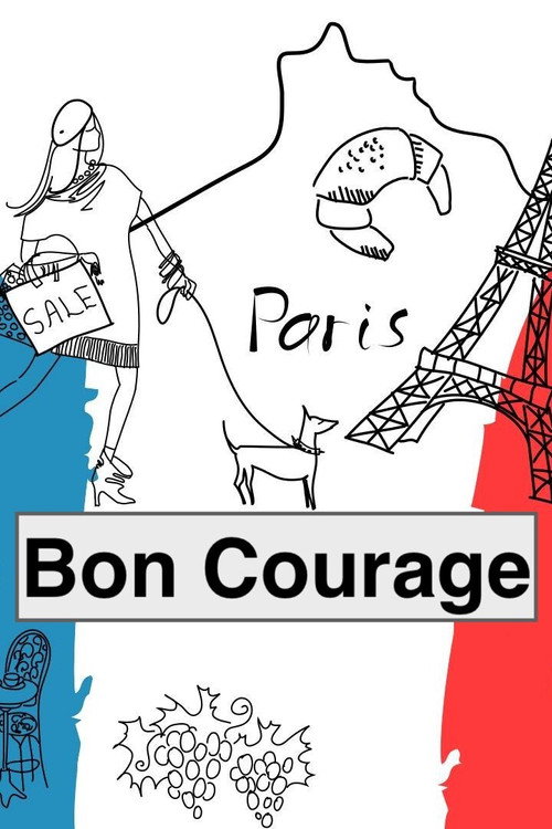 Bon Courage poster