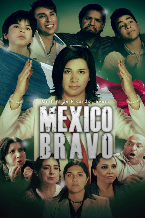 México Bravo poster