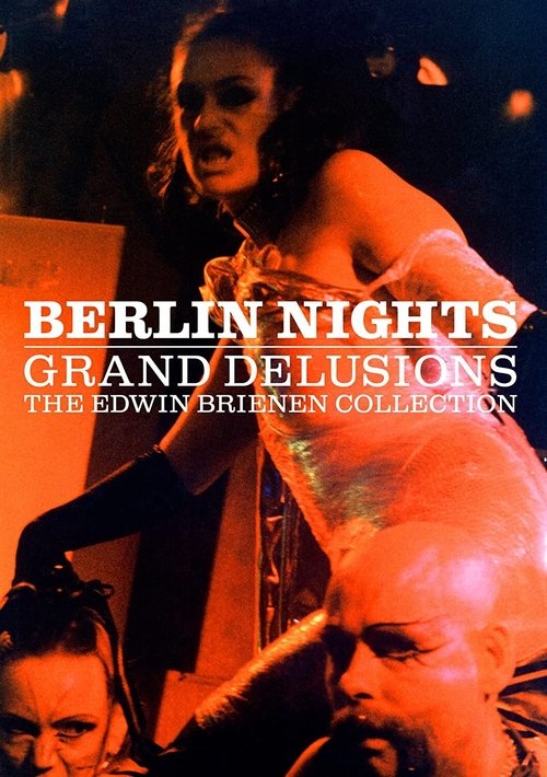 Berlin Nights Grand Delusions poster