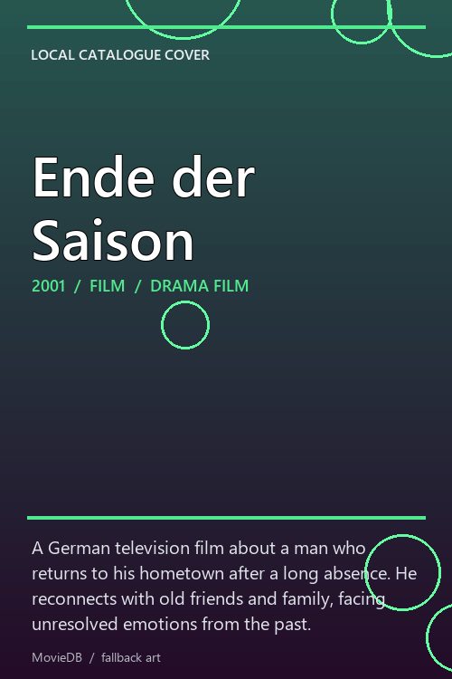 Ende der Saison poster