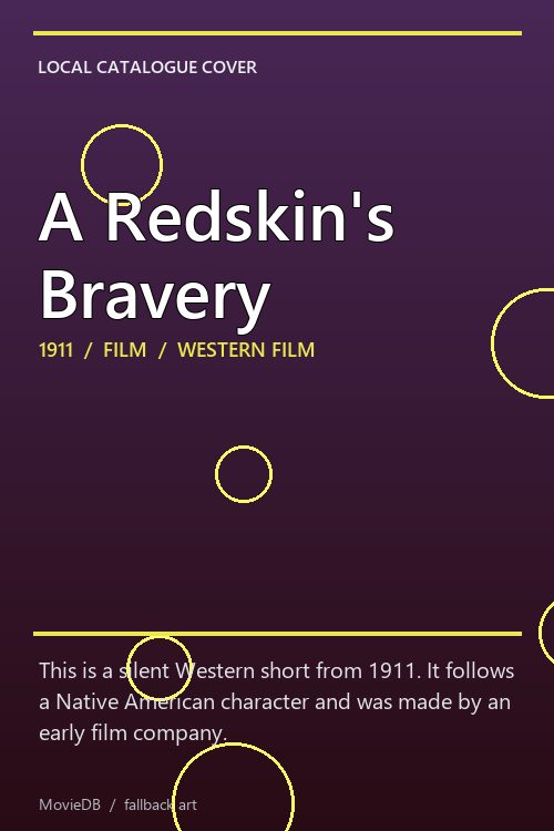 A Redskin's Bravery poster
