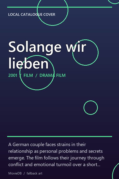 Solange wir lieben poster