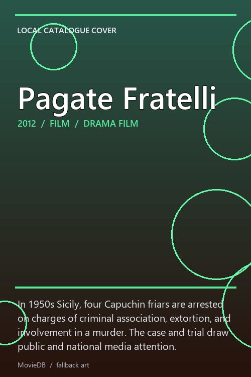 Pagate Fratelli poster