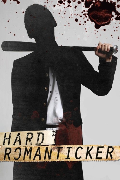 Hard Romantic-er poster