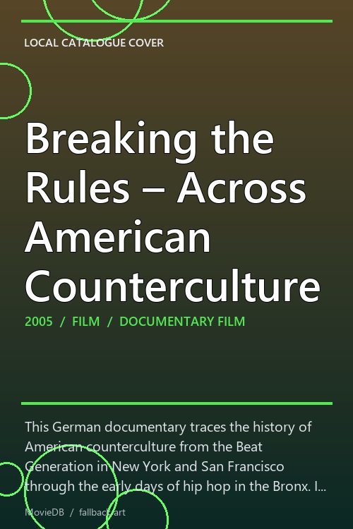 Breaking the Rules – Across American Counterculture poster